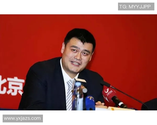 姚明为CBA新赛季送上祝贺寄语期待中国篮球再创辉煌